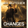 Changes (Unabridged) - Jim Butcher