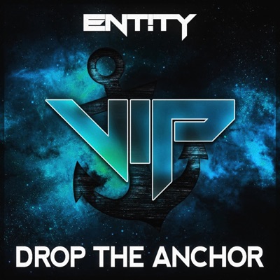 Drop the Anchor (VIP) - Single