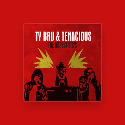 Listen to Ty Bru & Tenacious, watch music videos, read bio, see tour dates & more!