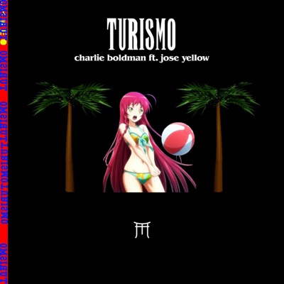 Turismo (feat. José Yellow) - Single