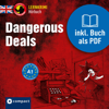 Dangerous Deals: Compact Lernkrimi - Englisch A1 - Gina Billy