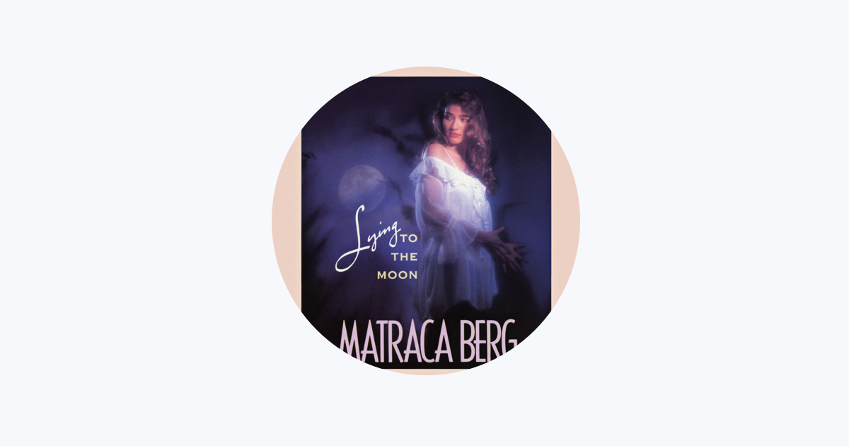 Matraca Berg - Apple Music