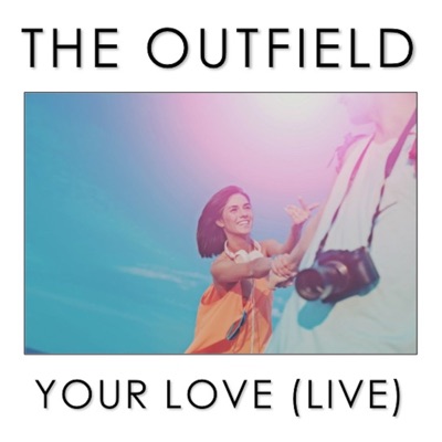 Your Love - The Outfield (Lyrics) 