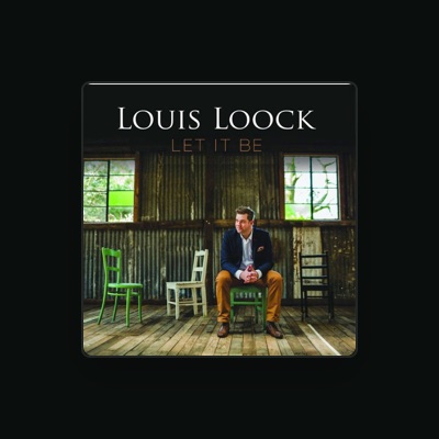 Listen to Louis Loock, watch music videos, read bio, see tour dates & more!