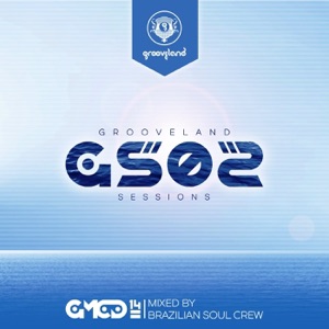 Grooveland Sessions, Vol. 2