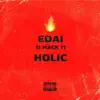 Stream & download Holic (feat. Mack 11) - Single