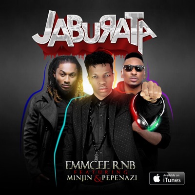 Jaburata (feat. Minjin & Pepenazi) - Single