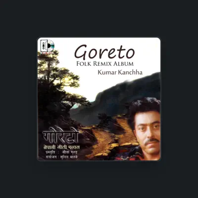 Listen to Kumar Kanchha, watch music videos, read bio, see tour dates & more!