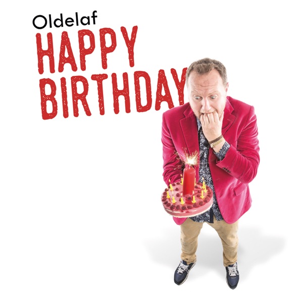 Happy Birthday - Oldelaf