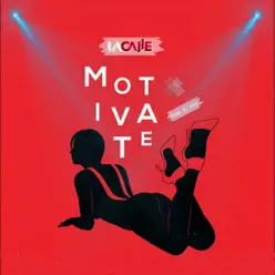 Motivate - Single - La Calle Motivate - Single - La Calle