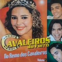 Cavaleiros do Forró - Minha Rainha