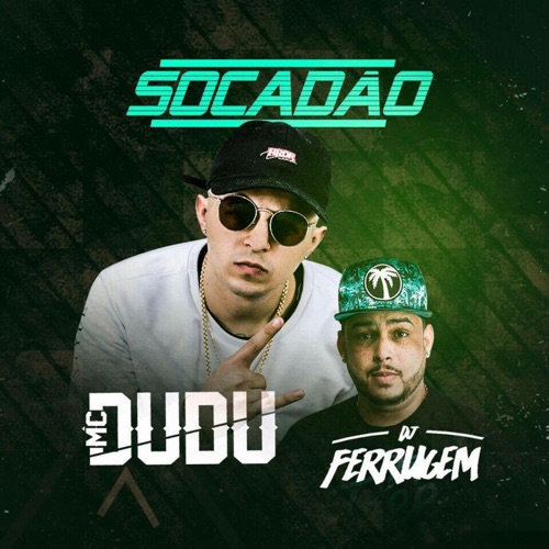 Socadao (feat. DJ Ferrugem) - Single