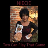 Niecie - Two Can Play That Game