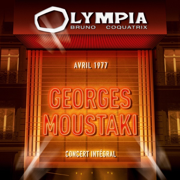 Olympia 1977 (Live à l'Olympia / 1977) - Georges Moustaki