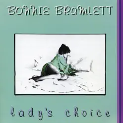 Lady's Choice - Bonnie Bramlett