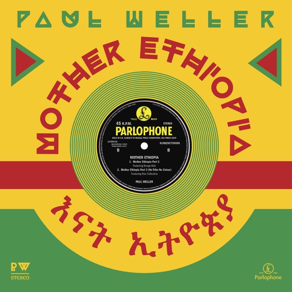 Mother Ethiopia - Single - Paul Weller