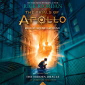 The Trials of Apollo, Book One: The Hidden Oracle (Unabridged) - Rick Riordan Cover Art