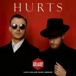 Live @ Deluxe Music Session - Single - Hurts