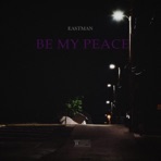 Be My Peace - Single