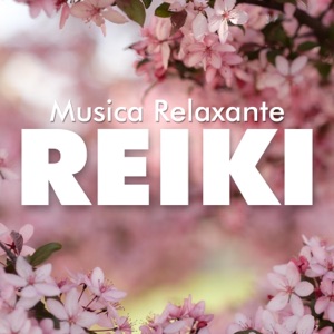 2018 Música Relaxante Reiki - Música de Cura Energética