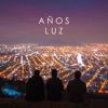 Años Luz - EP