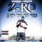 We Ballin (Screwed & Chopped) [feat. Young Chris] - Z-Ro lyrics