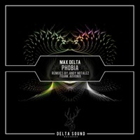 Phobia - Single - Max Delta
