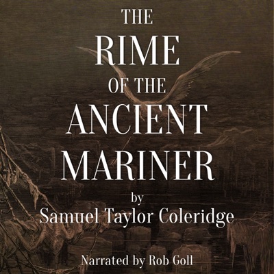 The Rime of the Ancient Mariner (Unabridged)