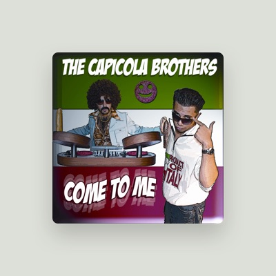 The Capicola Brothers सुनें, म्यूज़िक वीडियो देखें, बायो पढ़ें, दौरे की तारीखें और बहुत कुछ देखें!