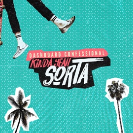 KindaYeahSorta Dashboard Confessional