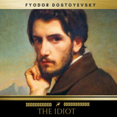 The Idiot - Fyodor Dostoyevsky Cover Art