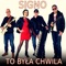 To Była Chwila - Signo lyrics