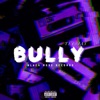 Bully - Single