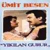 Ümit Besen - Tanrı İstemezse