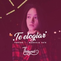 Te Elogiar - Single - Thayna