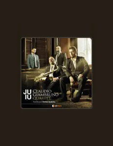 Dengarkan Claudio Giambruno Quartet, tonton video musik, baca bio, lihat tanggal tur & lainnya!