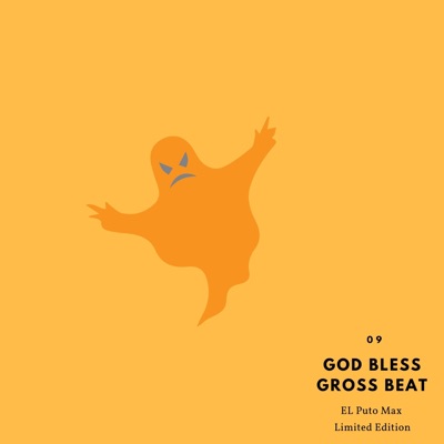 God Bless Gross Beat - Single