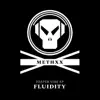 Fluidity - Deeper Vibe