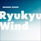 Ryukyu Wind artwork
