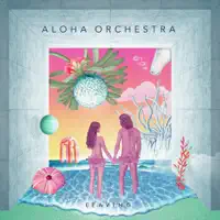 Alright — ALOHA ORCHESTRA