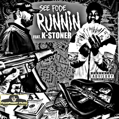 Runnin' (feat. K-Stoner) - Single