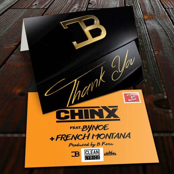 Thank You (feat. Bynoe & French Montana)