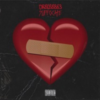 Suffocate - Single - DreLee863