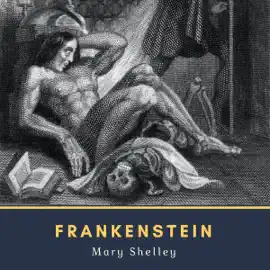 Frankenstein (Unabridged)