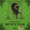 Vybz Kartel - Money Talk