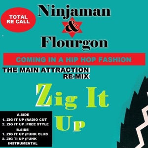 Zig It Up (feat. Flourgon) [Remixes] - EP