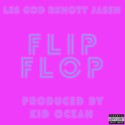Flip Flop (feat. Les God & Jasen) - Single