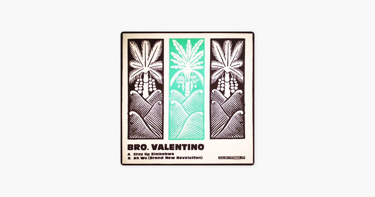 Stay up Zimbabwe by Bro Valentino — on Apple Music