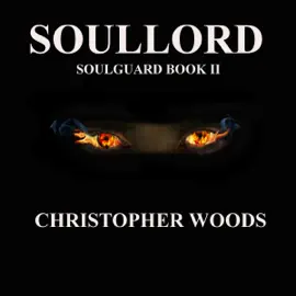Soullord: Soulguard, Book 2 (Unabridged)