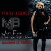 Just Fine (Treat 'Em Right Remix) [feat. Lil Wayne] - Mary J. Blige